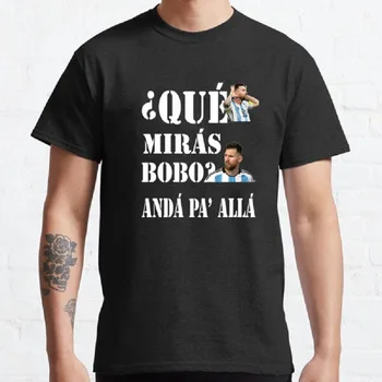 Bu Görünüm Bobo Komik Gömlek Messi Grafik Mektup Baskı Üst Eğlenceli Pamuk Erkekler Kadınlar Tees Arjantin Streetwear Meme Gömlek