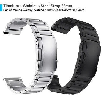 22mm Titanyum alaşım + Çelik Toka Kayışı Samsung Galaxy İzle 3 45mm Bant Bilezik Galaxy İzle 46mm / S3 Bileklik Kordonlu Saat