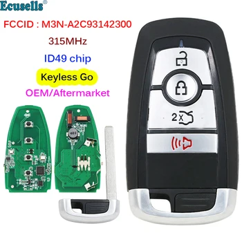 OEM / Satış Sonrası 4 Düğmeler 315MHz ID49 Çip Akıllı Anahtarsız Gitmek Uzaktan Anahtar Ford Fusion Kenar Explorer Mustang FCC M3N-A2C93142300